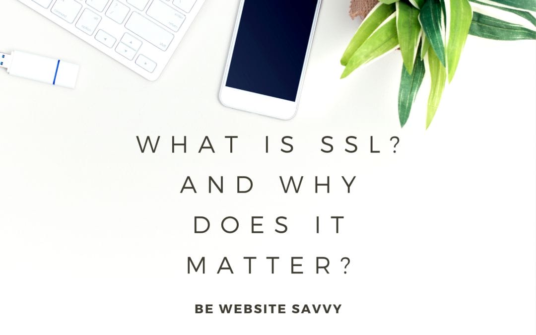 What is SSL and why does it matter?